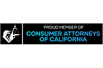 Proud Member of Consumer Attorneys of California